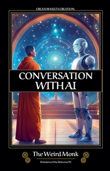 Conversation WIth AI - Wonders of the Universe (Conversations with AI)
