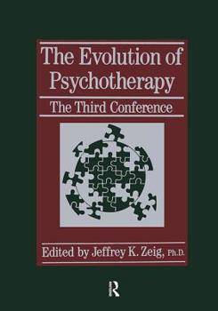 Hardcover The Evolution of Psychotherapy: The Third Conference Book