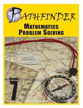 Paperback Pathfinder Mathematics Problem Solving Grade 7 Book