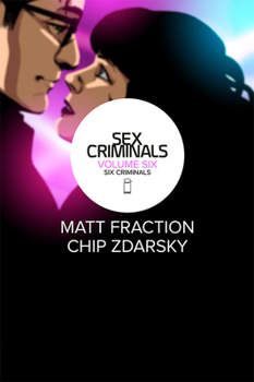 Paperback Sex Criminals Volume 6: Six Criminals Book