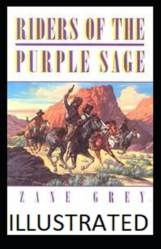 Paperback Riders of the Purple Sage Illustrated Book