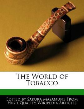 The World of Tobacco