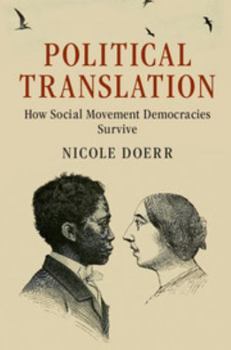 Paperback Political Translation: How Social Movement Democracies Survive Book