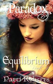 Equilibrium - Book #4 of the Paradox