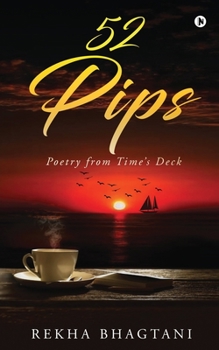 Paperback 52 Pips: Poetry from Time's Deck Book