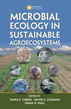 Hardcover Microbial Ecology in Sustainable Agroecosystems Book