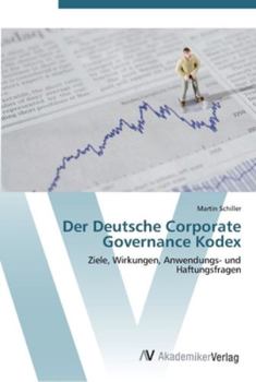 Paperback Der Deutsche Corporate Governance Kodex [German] Book