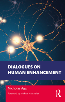 Paperback Dialogues on Human Enhancement Book