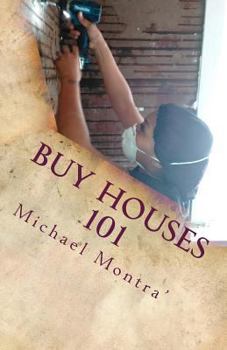 Paperback Buy Houses 101: "Anybody can do it" Book