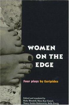 Paperback Women on the Edge: Four Plays by Euripides Book