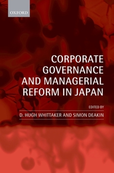 Hardcover Corporate Governance and Managerial Reform in Japan Book