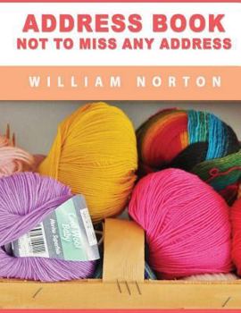 Paperback Address Book "not to miss any address" Book