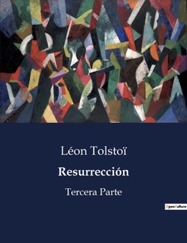 Paperback Resurrección: Tercera Parte [Spanish] Book