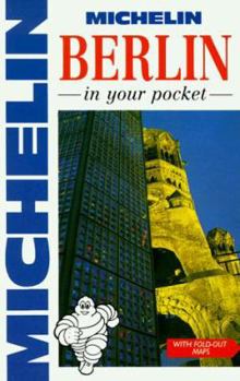 Paperback Michelin In Your Pocket Berlin, 1e (In Your Pocket) Book