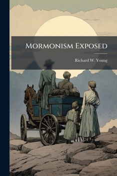 Paperback Mormonism Exposed: The Constitution and the Territories. a Lawyer's View Book