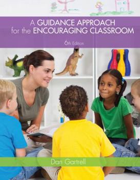 Paperback A Guidance Approach for the Encouraging Classroom Book