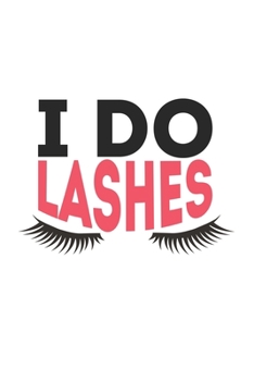 Paperback I do Lashes: Make Up Lover Book