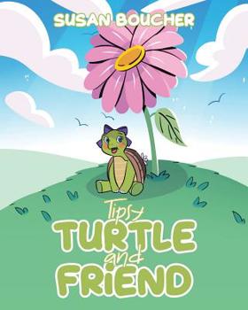 Paperback Tipsy Turtle and Friend Book