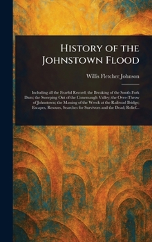 Hardcover History of the Johnstown Flood Book