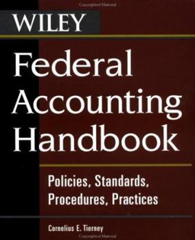 Paperback Federal Accounting Handbook: Policies, Standards, Procedures, Practices Book