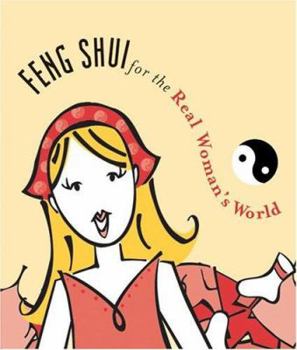 Hardcover Feng Shui for the Real Woman's World Book