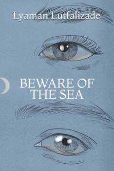 Paperback Beware of the Sea Book