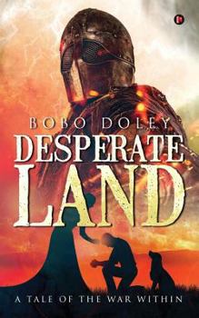 Paperback Desperate Land: A Tale of the War Within Book