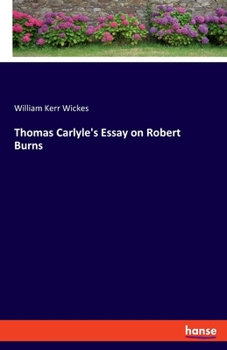 Paperback Thomas Carlyle's Essay on Robert Burns Book