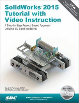 Perfect Paperback SolidWorks 2015 Tutorial with Video Instruction Book