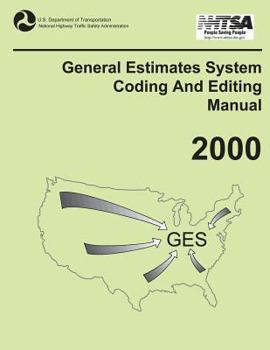 General Estimates System Coding and Editing Manual: 2001