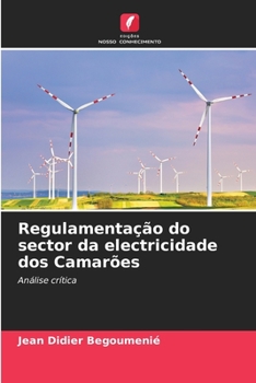 Paperback Regulamentação do sector da electricidade dos Camarões [Portuguese] Book