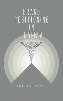 Hardcover Brand Positioning in Pharma Book