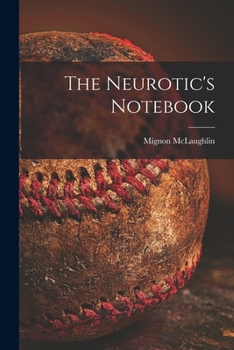 Paperback The Neurotic's Notebook Book