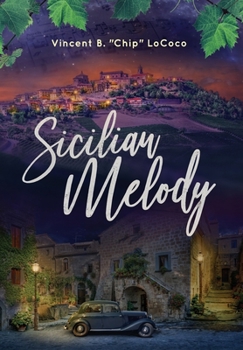 Sicilian Melody - Book #3 of the Bellafortuna