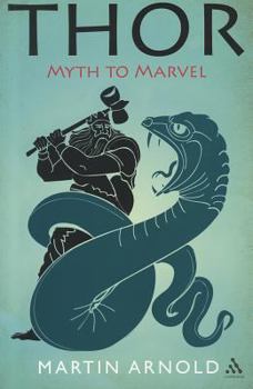 Hardcover Thor: Myth to Marvel Book
