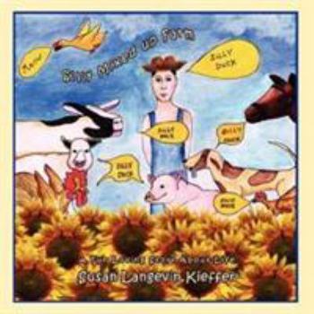 Paperback Silly Mixed up Farm: A Fun Loving Story About Life Book