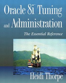 Paperback Oracle8i Tuning and Administration: The Essential Reference Book