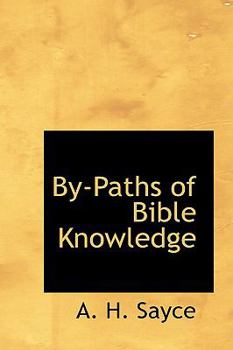 Paperback By-Paths of Bible Knowledge Book
