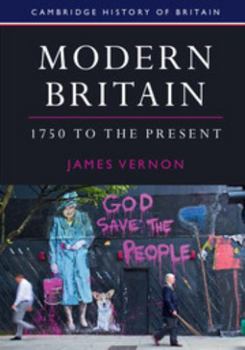 Hardcover Modern Britain, 1750 to the Present Book