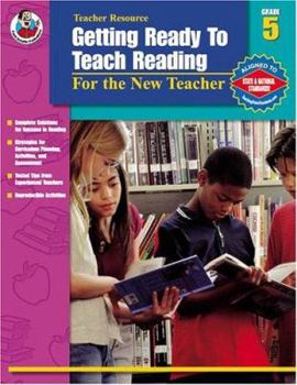 Paperback Getting Ready to Teach Reading, Grade 5: For the New Teacher Book