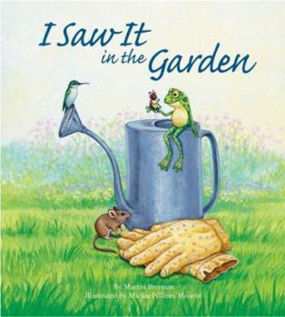 Hardcover I Saw It in the Garden [With Moss Curled Parsley Seeds] Book