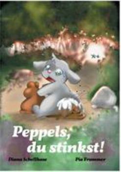 Paperback Peppels, du stinkst!: Kinderbuch [German] Book