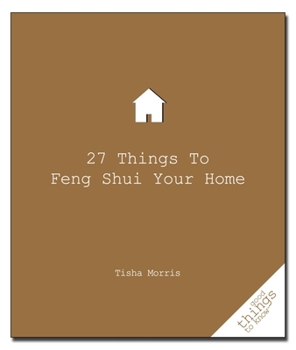 Paperback 27 Things to Feng Shui Your Home Book