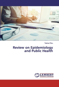 Paperback Review on Epidemiology and Public Health Book