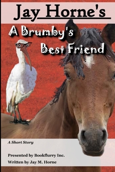 Paperback A Brumby's Best Friend Book