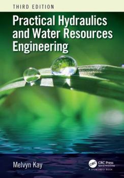 Paperback Practical Hydraulics and Water Resources Engineering Book