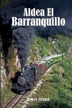 Paperback Aldea El Barranquillo [Spanish] [Large Print] Book