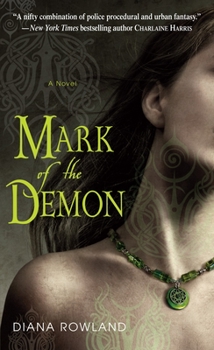 Mark of the Demon - Book #1 of the Kara Gillian