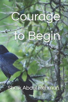 Paperback Courage to Begin Book