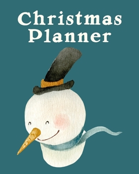 Christmas Planner: Ultimate Holiday Season Organizer